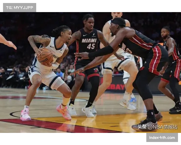 热火136-120大胜灰熊展现团队进攻战术多样性