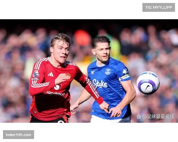 埃弗顿角球10-1优势难破门,曼联38次解围筑起防线长城